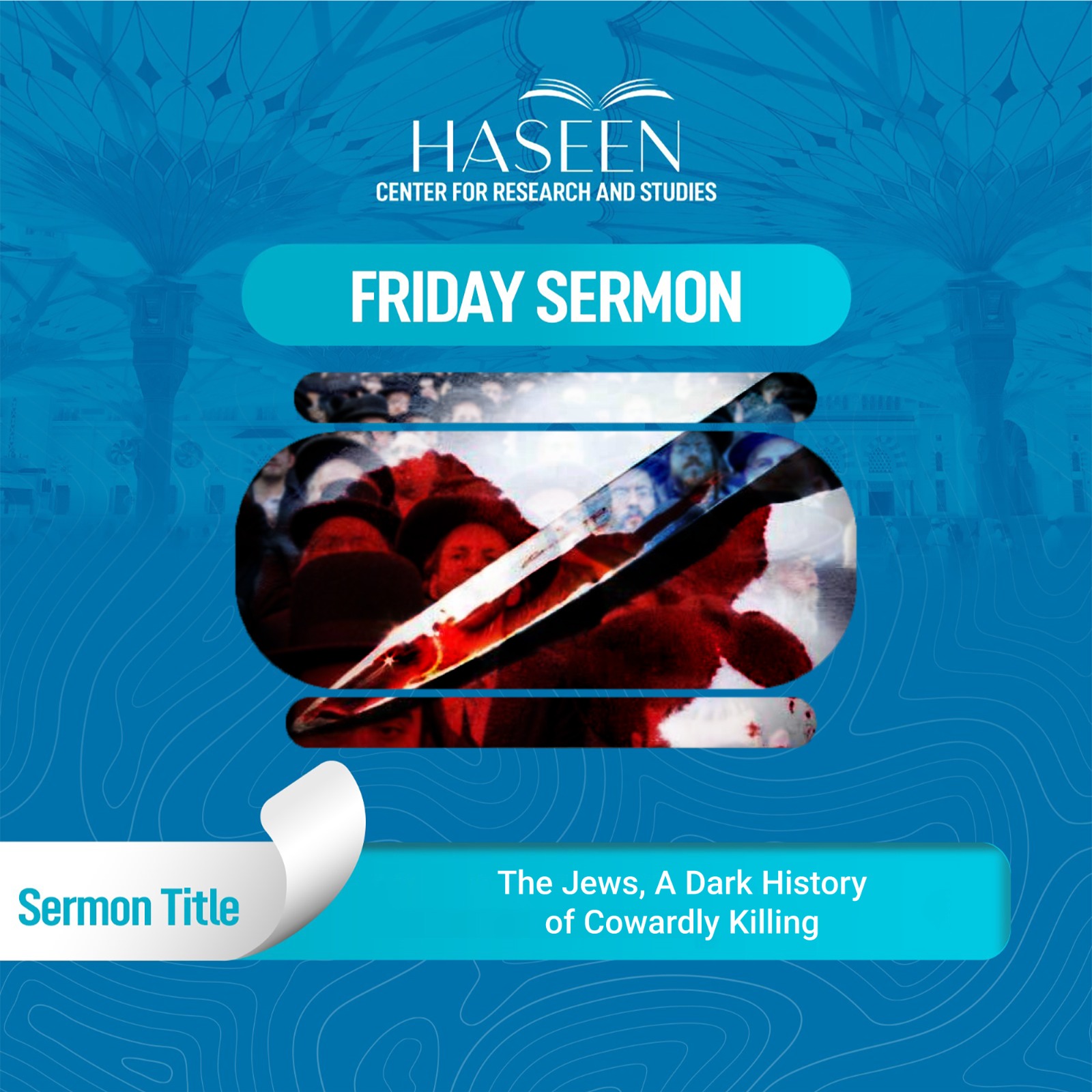 Title of the Sermon: The Jews, A Dark History of Cowardly Killing