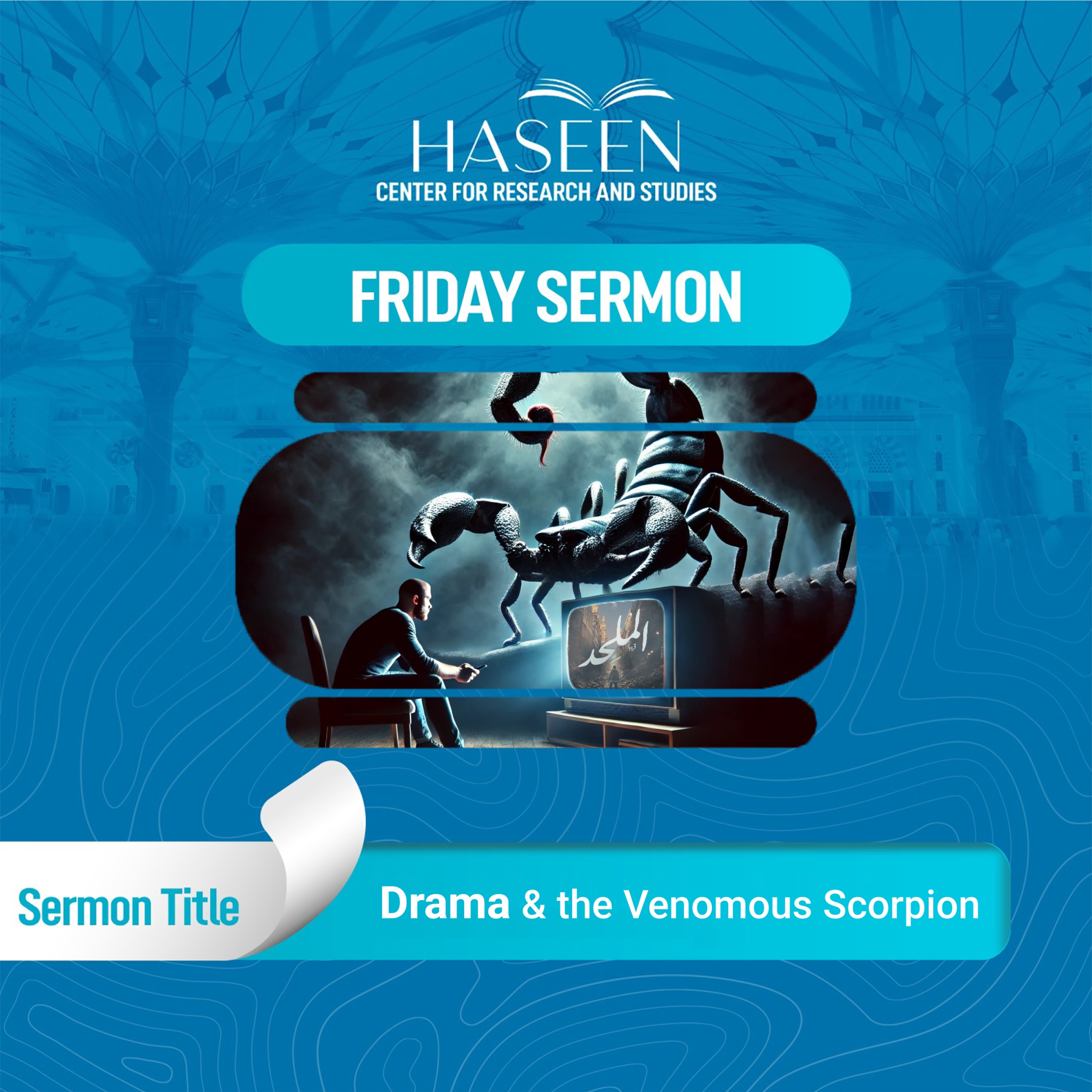 Title of Sermon: Drama and the Venomous Scorpion