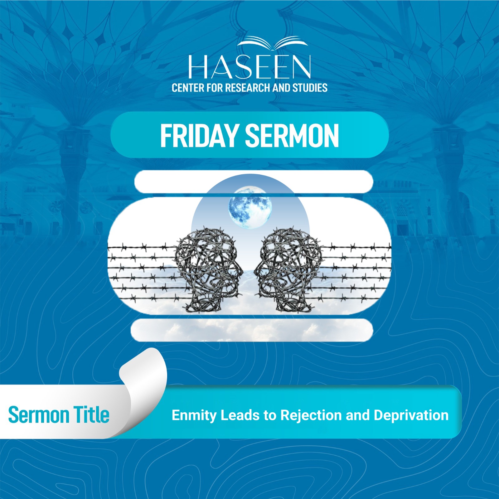 Title of Sermon: Enmity Leads to Rejection and Deprivation