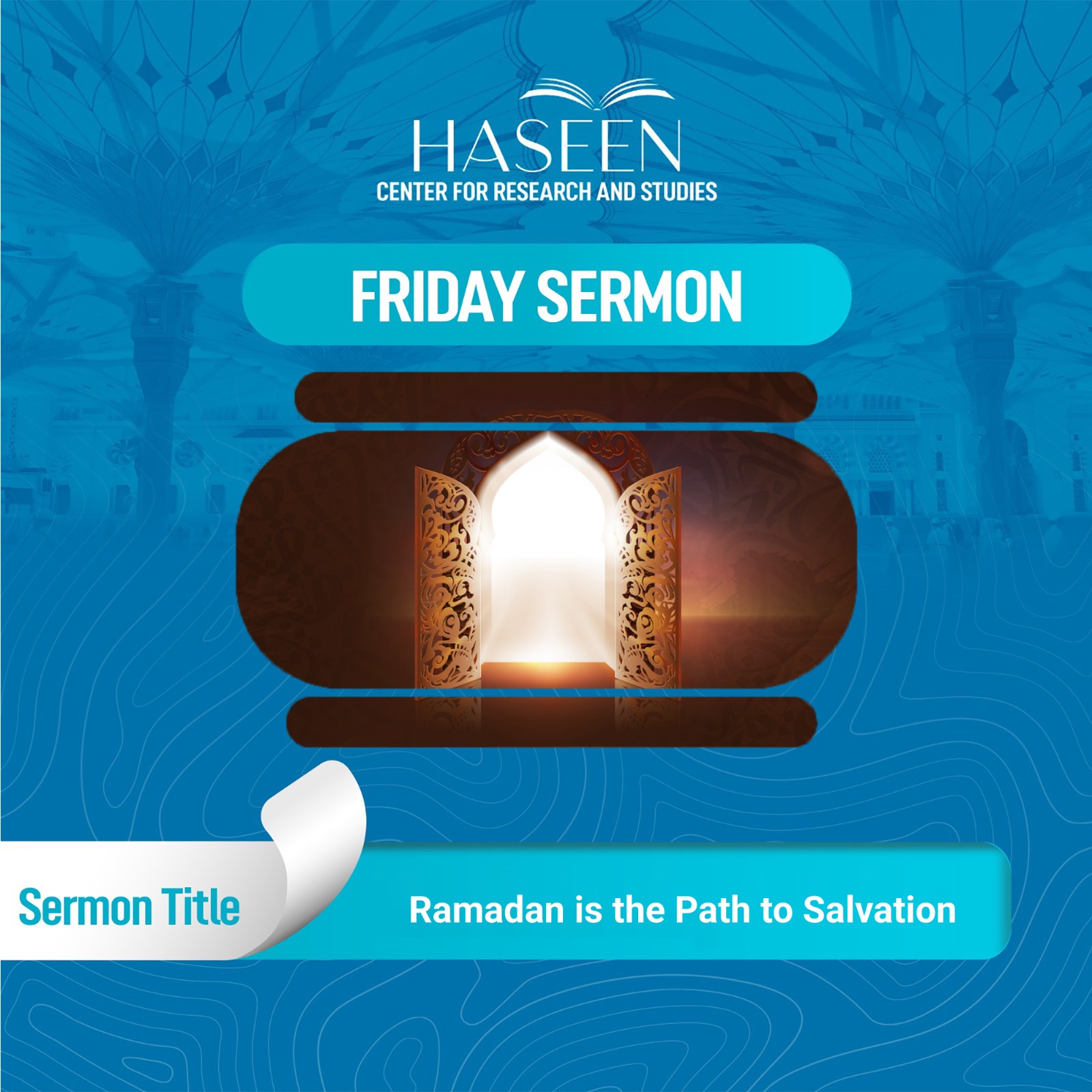 Title of Sermon: Ramadan is the Path to Salvation