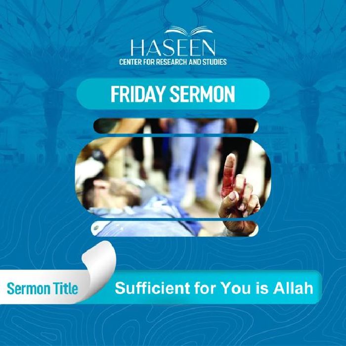 Sermon Title: Sufficient for You is Allah